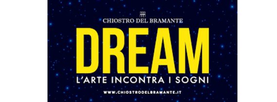 DREAM – L’ARTE INCONTRA I SOGNI